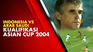 Indonesia Vs Arab Saudi - Kualifikasi Asian Cup 2004