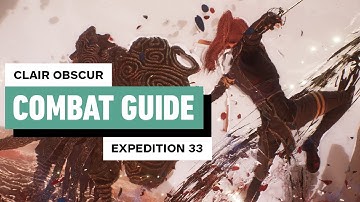 Clair Obscur: Expedition 33 Beginner’s Combat Guide