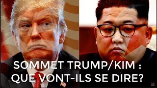 Sommet Trump-Kim : quels sont les enjeux ?