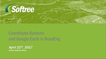 Working with Coordinate Systems and Google Earth in RoadEng