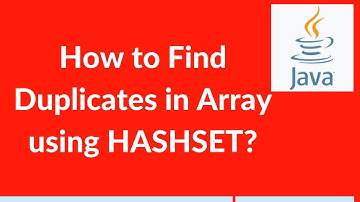 #15: How to find duplicates in array using HASHSET | selenium java programs interview questions
