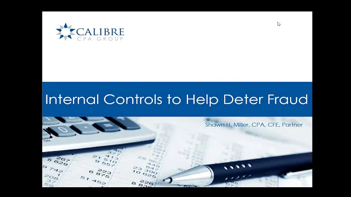 Internal Controls to Help Deter Fraud_Shawn Miller