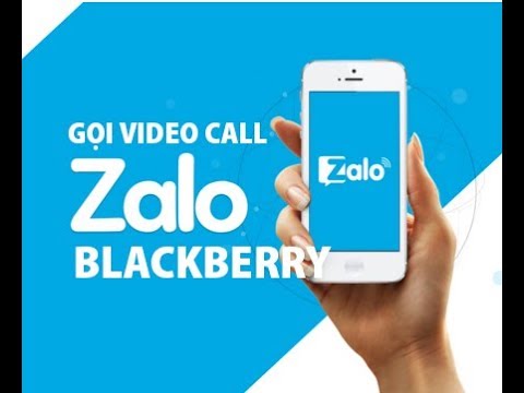 Video Tải Zalo cho Blackberry Passport (Có Video call) - Tải... - youtube