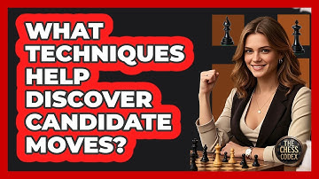 What Techniques Help Discover Candidate Moves?