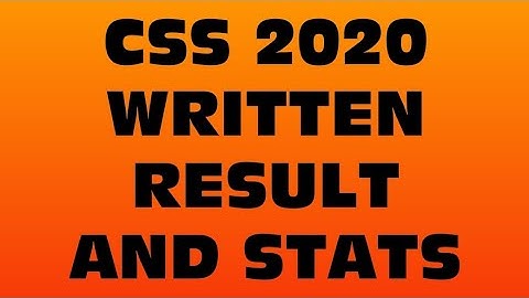 CSS RESULT 2020 | COMPETETIVE EXAMS RESULT 2020 | STATISTICS AND NAMES OF PASSING CANDIDATES 2020