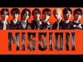 【歌割り/日本語訳/歌詞】MAZZEL-MISSION【MV付き】