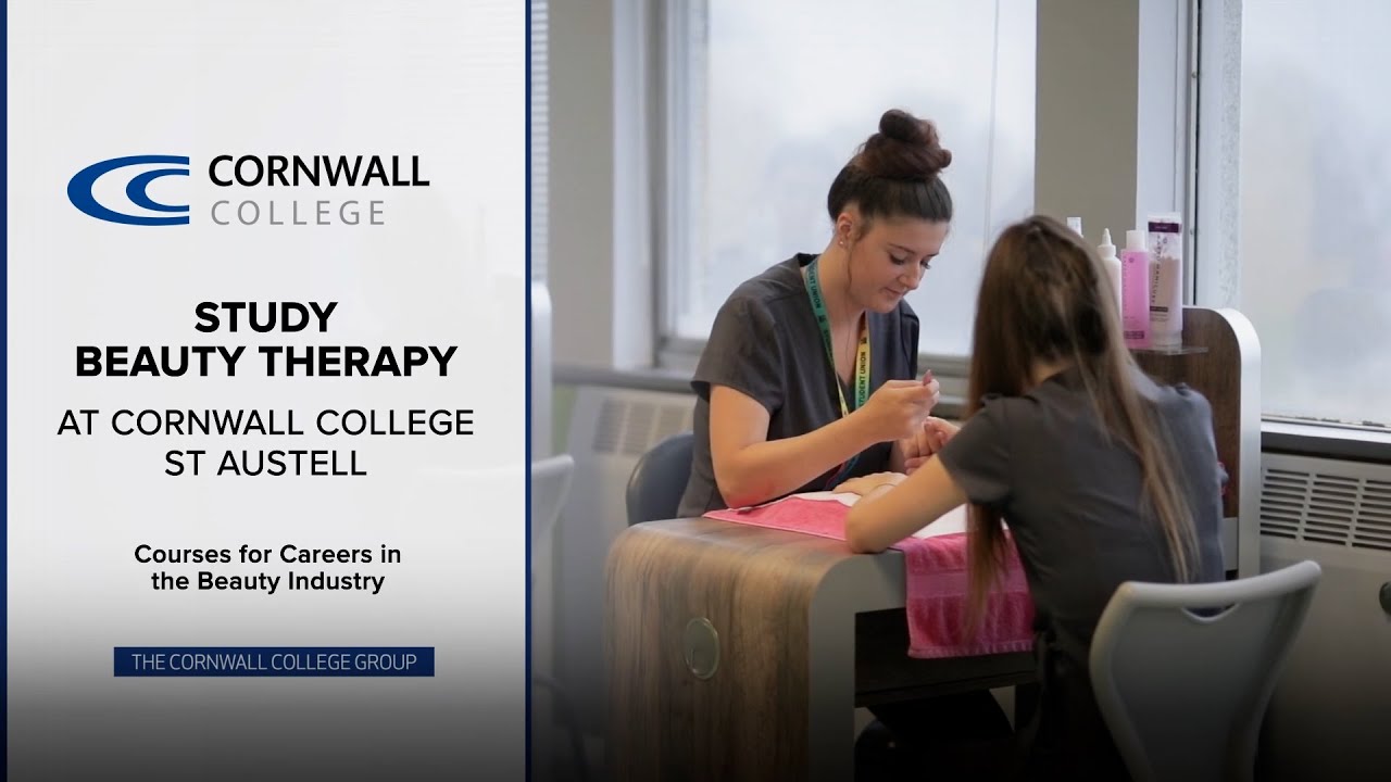 Study Beauty Therapy @ Cornwall College St Austell - YouTube