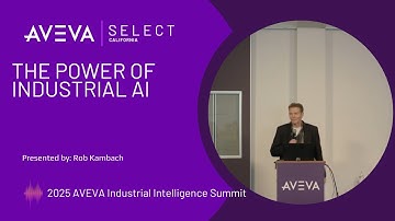 The Power of Industrial AI | 2025 Industrial Intelligence Summit
