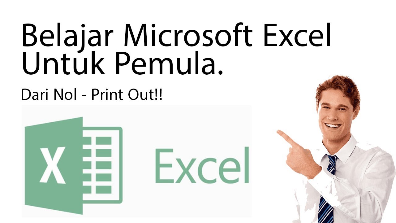 Belajar Microsoft Excel Untuk Pemula dari Nol. - YouTube