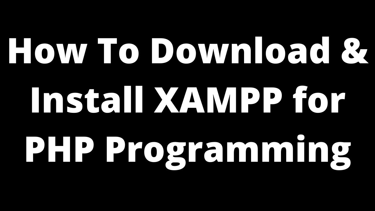 How To download and install xampp software for php || Hindi - YouTube