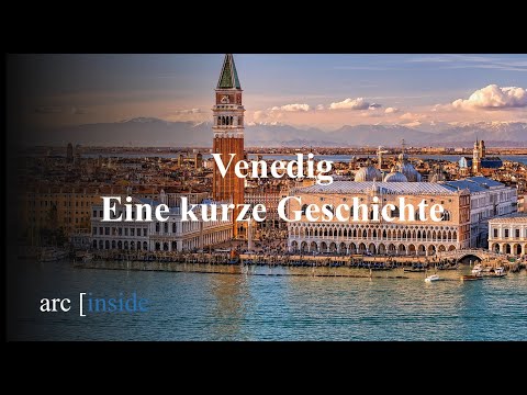 Venedig - Eine kurze Geschichte