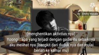 FF Min Yoongi '(Gadis Kecil)' Eps 11