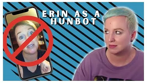 Erin as a Hunbot | #antimlm | #modere