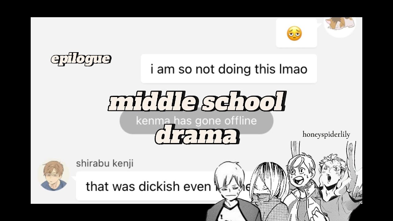 middle school drama | Haikyuu Text Story