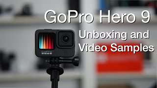 GoPro Hero 9 Unboxing and Video Samples