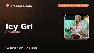 Saweetie - Icy Grl (Karaoke / Backing Track)