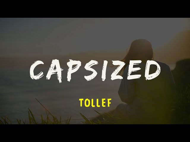 Tollef_ capsized ( lyrics) class=