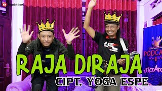 Yoga Espe - Raja Di Raja Negri Ku - Lagu Calon Presiden (Pemilu) Pilpres | EC 20
