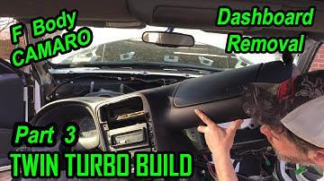 F body Dashboard removal Camaro / Firebird 4th gen