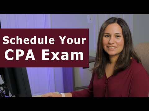 How to Schedule Your CPA Exam