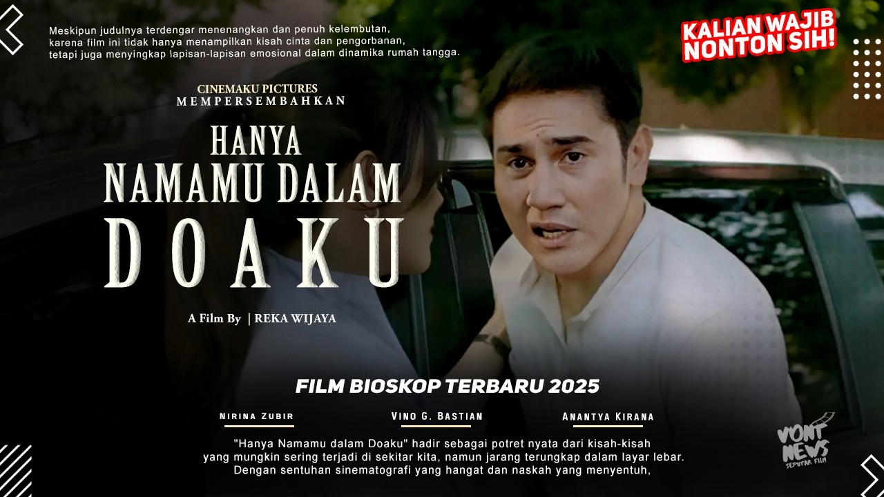 Hanya Namamu dalam Doaku - Vino G. Bastian, Nirina Zubir | Film Bioskop Terbaru 2025