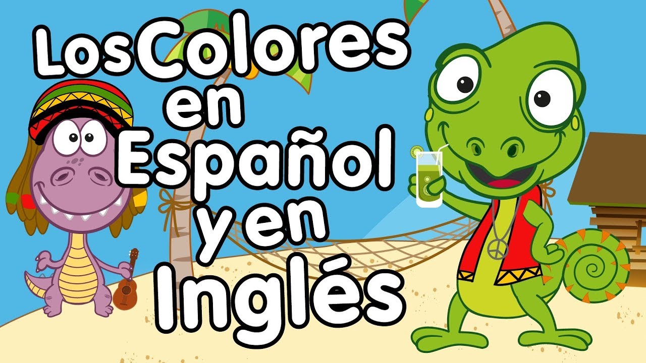 Los Colores En Inglés Y Español 2018 Lista Completa Youtube