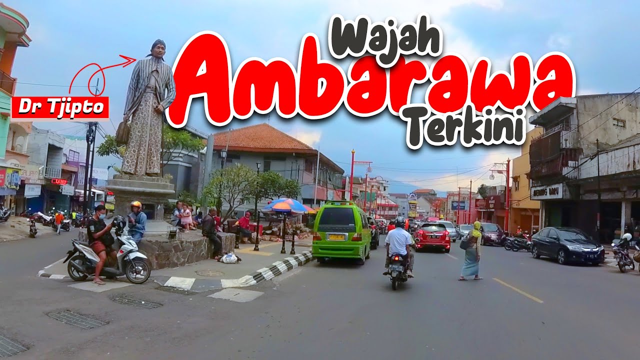 UPDATE !!! KONDISI TERKINI KOTA AMBARAWA KABUPATEN SEMARANG