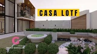 casa Lotf arq. Ingrid Gonzales