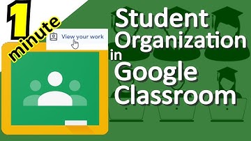 Stay Organized as a Student in Google Classroom - Student Organization - Distance Learning