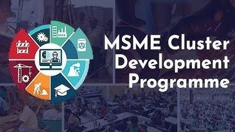 Micro & Small Enterprises - Cluster Development Programme (MSECDP)
