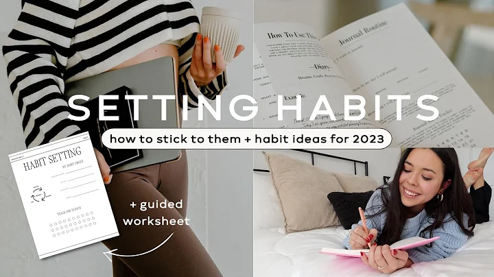 Setting New HABITS in 2023 + Healthy Habit Ideas