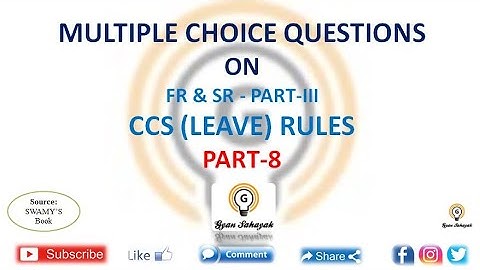 MCQs ON CCS LEAVE RULES PART 8 || 5 MCQs Daily With Explanation || Government Employees