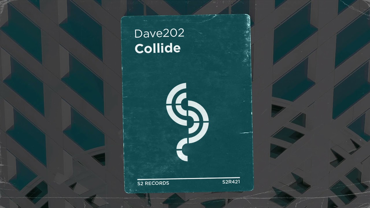 Dave202 - Collide auf YouTube ansehen Dave202 - Collide auf YouTube ansehen