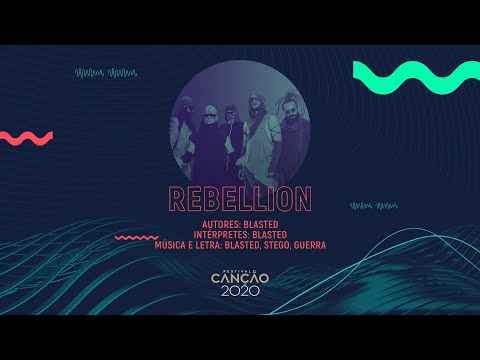 Blasted Mechanism - Rebellion (Lyric Video) | Festival da Canção 2020