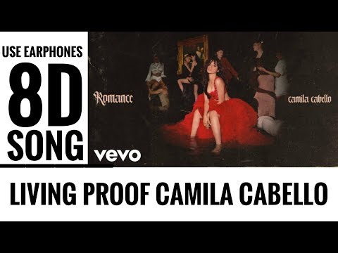 camila-cabello-living-proof-(audio)-8d-song