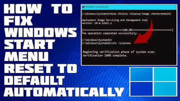 How To Fix Windows Start Menu Reset To Default Automatically [Solution]