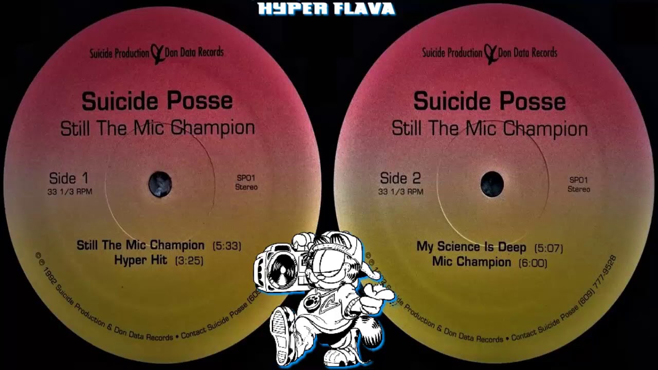 Suicide Posse ‎- Still The Mic Champion (Full VLS) (1992)