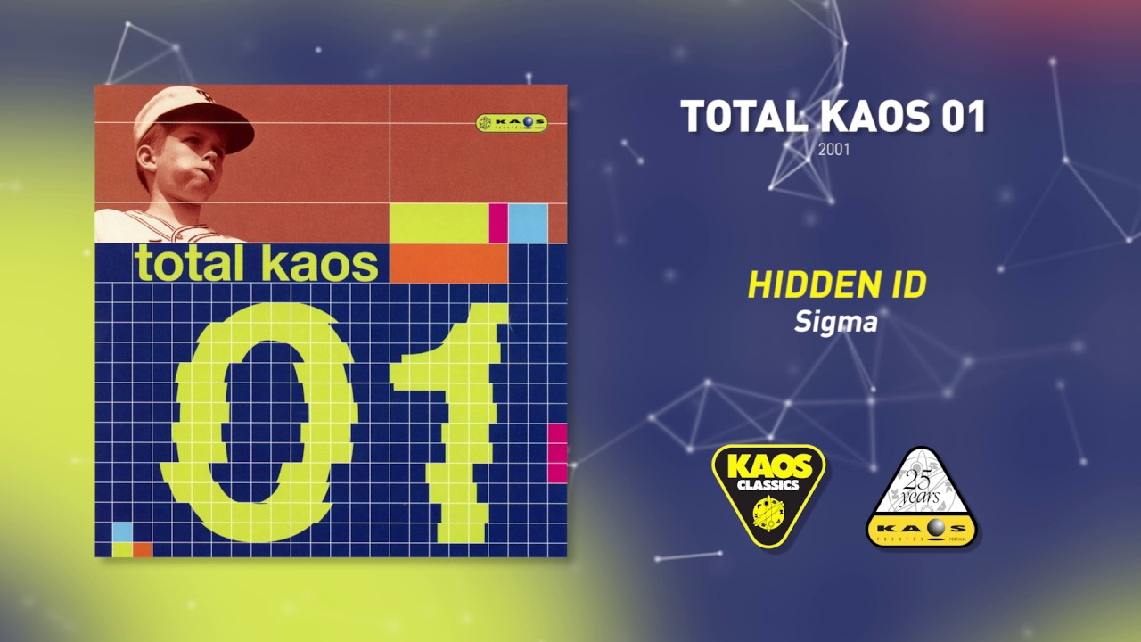 Ver Hidden ID - Sigma | Total Kaos 01 en YouTube Ver Hidden ID - Sigma | Total Kaos 01 en YouTube