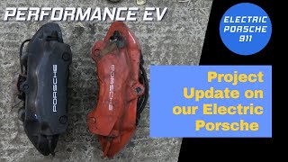 Electric Porsche 911 - Project Update - What have we been doing and what do we have planned