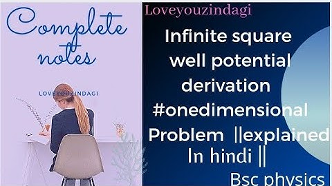 Infinite square well potential🤔#one-dimensionalproblem #applications #bscphysics #physixpadhoge?
