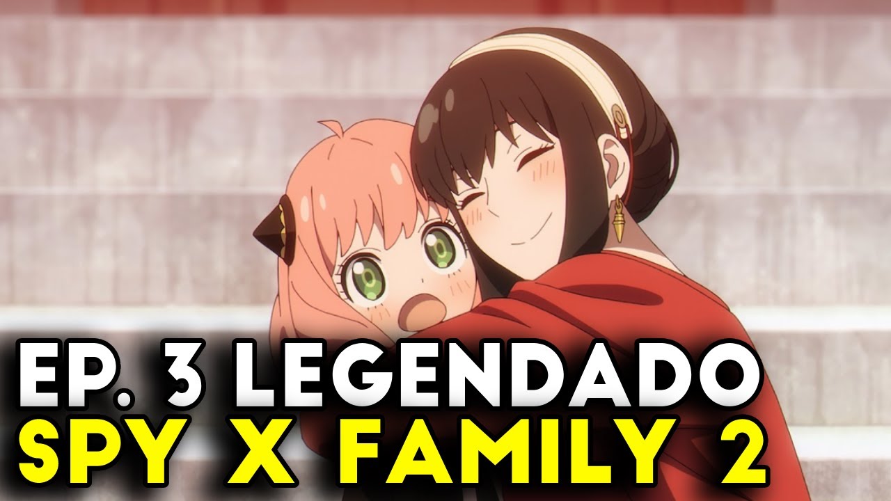 Spy x family anime legendado pt br