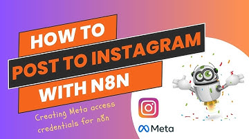Step-by-Step Guide: How to post to Instagram via n8n automations