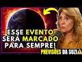 ALERTA ESPIRITUAL DE SUZI MARIAH E MARLUZ PAIVA: Mudanças Catastróficas Ameaçam a Humanidade! FIM?!