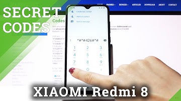 Secret Codes for XIAOMI Redmi 8 – IMEI Number / Calendar Storage / Testing Menu