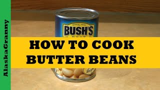 How To Cook Butter Beans...vegan...full Of Protein Nutrition