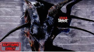 Slipknot - Skin Ticket - Guitars Only (Iowa)