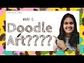 WHAT IS DOODLE ART? || What is a Doodle? || BASICS OF DOODLING || Tips to start Doodling & benefits