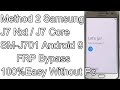 Method 2 Samsung J7 Core FRP Bypass Android 9 Samsung J7 Nxt FRP Bypass SM-J701 Gmail Account Remove