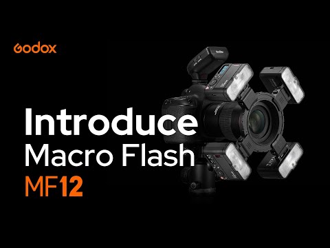 Godox: Introducing Macro Flash #MF12