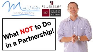 What Not To Do in a Partnership | Mark J Kohler | Tax & Legal Tip